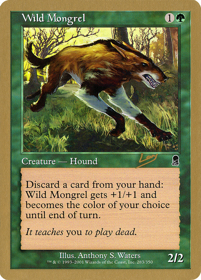 Wild Mongrel (Raphael Levy) [World Championship Decks 2002] | Arkham Games and Comics