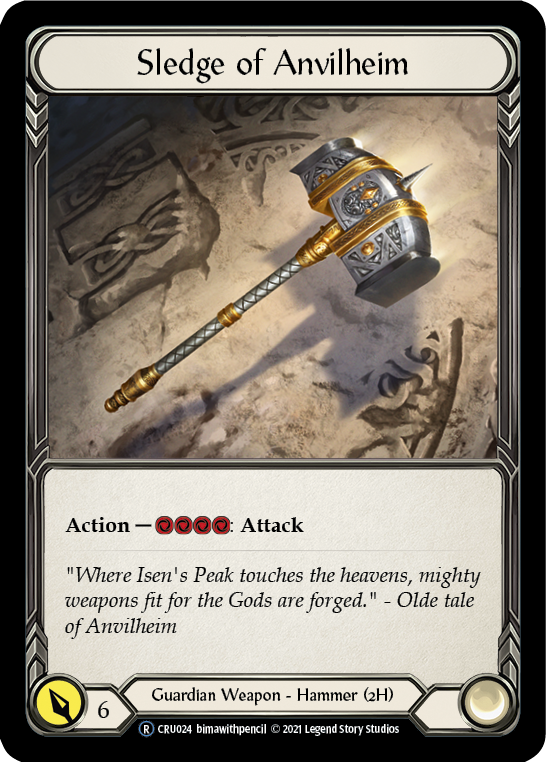 Sledge of Anvilheim [U-CRU024] (Crucible of War Unlimited)  Unlimited Rainbow Foil | Arkham Games and Comics