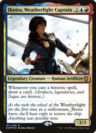 Jhoira, Weatherlight Captain [Dominaria Promos] | Arkham Games and Comics
