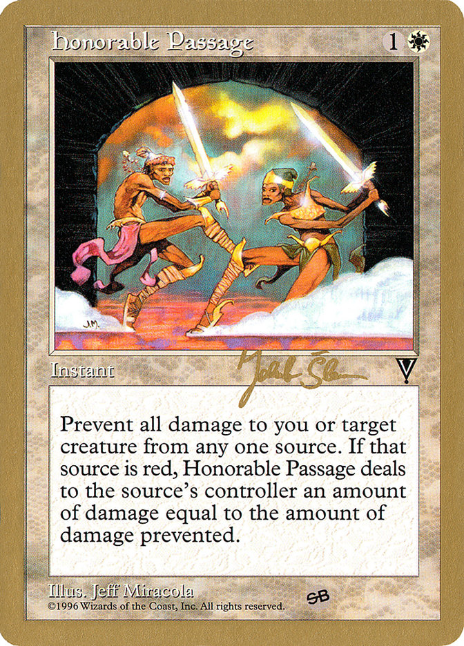 Honorable Passage (Jakub Slemr) (SB) [World Championship Decks 1997] | Arkham Games and Comics
