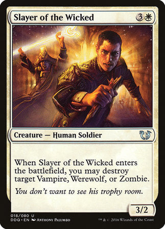 Slayer of the Wicked [Duel Decks: Blessed vs. Cursed] | Arkham Games and Comics