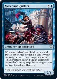 Merchant Raiders [Commander Legends] | Arkham Games and Comics
