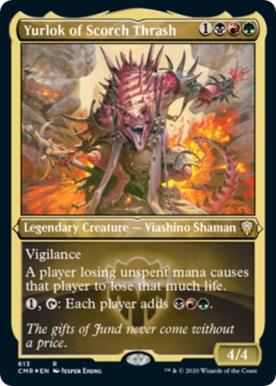 Yurlok of Scorch Thrash (Foil Etched) [Commander Legends] | Arkham Games and Comics