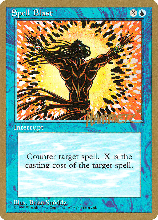 Spell Blast (Shawn "Hammer" Regnier) [Pro Tour Collector Set] | Arkham Games and Comics