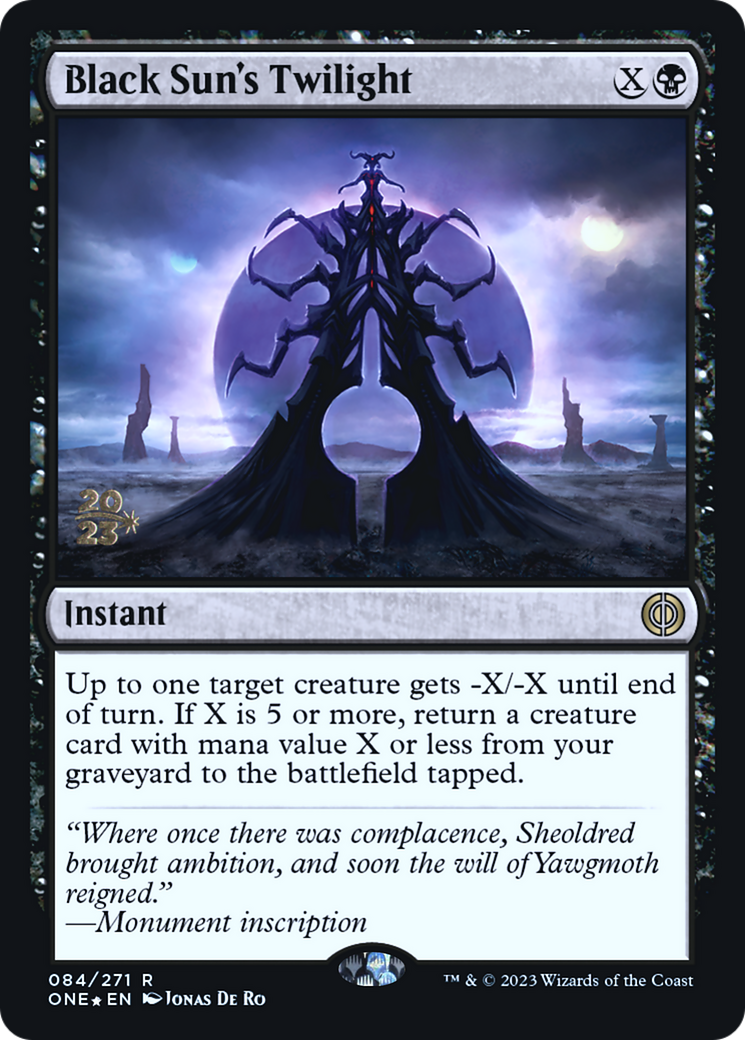 Black Sun's Twilight [Phyrexia: All Will Be One Prerelease Promos] | Arkham Games and Comics