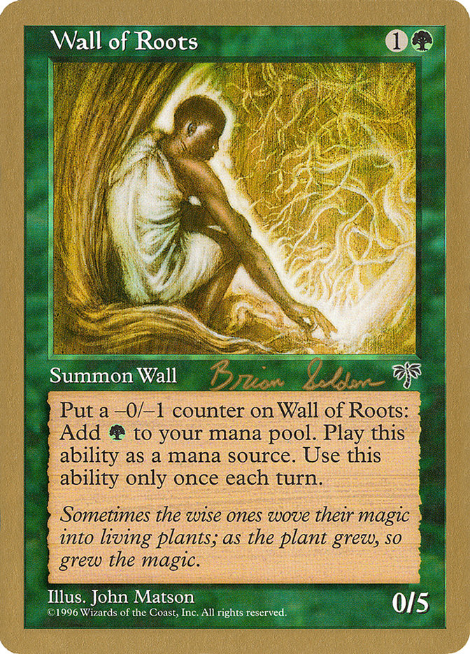Wall of Roots (Brian Selden) [World Championship Decks 1998] | Arkham Games and Comics