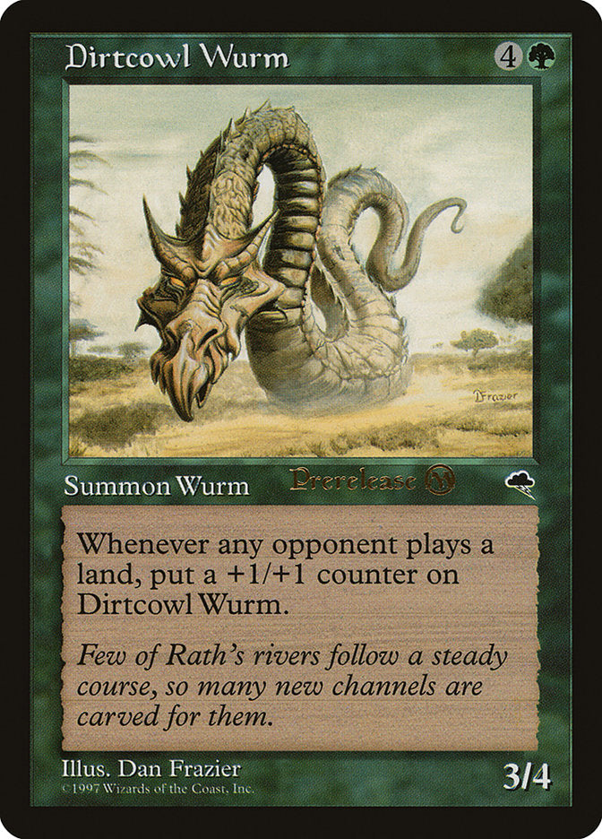 Dirtcowl Wurm [Tempest Promos] | Arkham Games and Comics