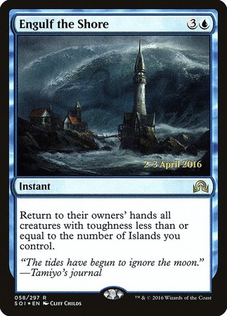 Engulf the Shore [Shadows over Innistrad Promos] | Arkham Games and Comics