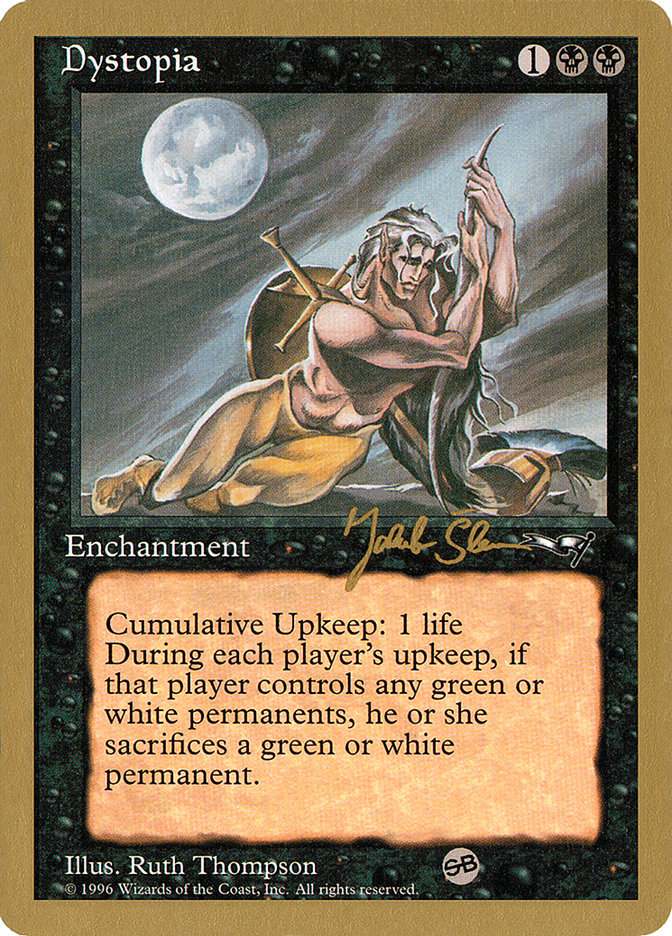 Dystopia (Jakub Slemr) (SB) [World Championship Decks 1997] | Arkham Games and Comics