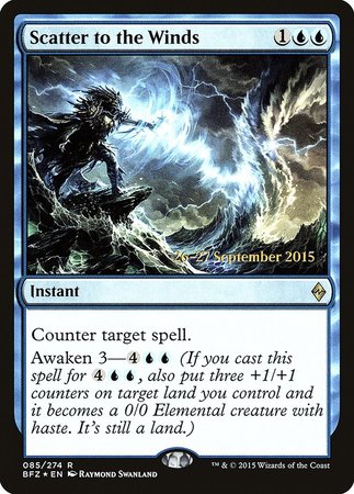 Scatter to the Winds [Battle for Zendikar Promos] | Arkham Games and Comics