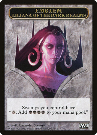 Emblem - Liliana of the Dark Realms [Magic 2013 Tokens] | Arkham Games and Comics