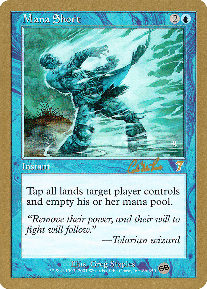 Mana Short (Carlos Romao) (SB) [World Championship Decks 2002] | Arkham Games and Comics