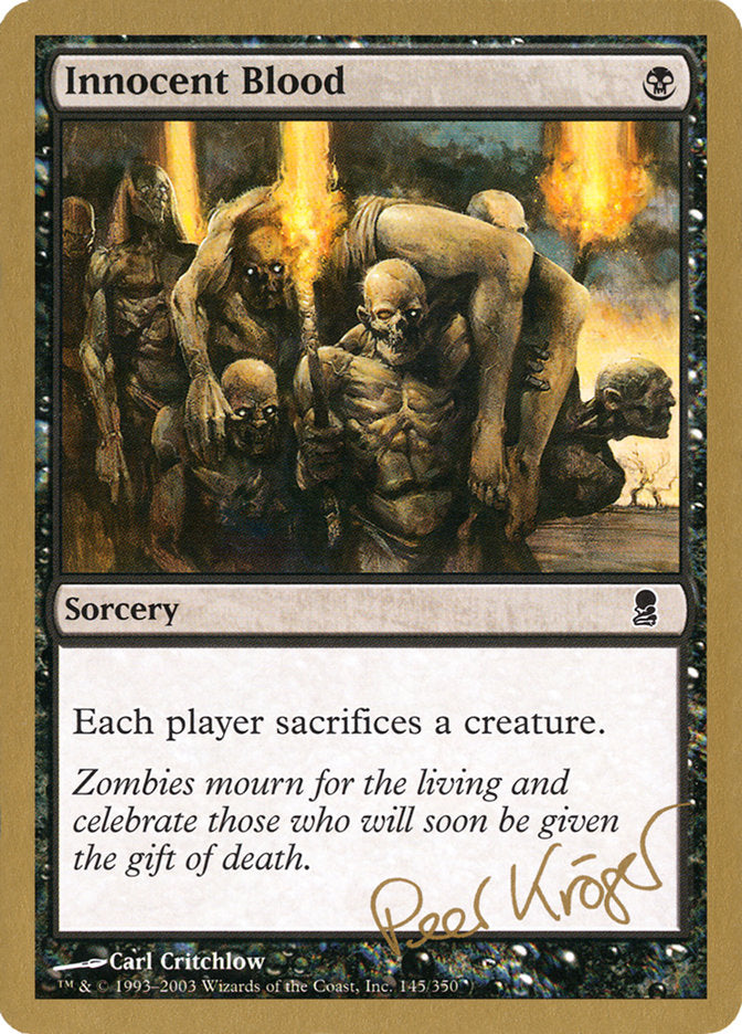 Innocent Blood (Peer Kroger) [World Championship Decks 2003] | Arkham Games and Comics