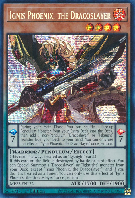 Ignis Phoenix, the Dracoslayer [MP23-EN172] Prismatic Secret Rare | Arkham Games and Comics