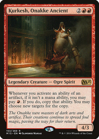 Kurkesh, Onakke Ancient [Magic 2015] | Arkham Games and Comics