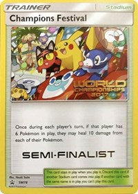 Champions Festival (SM78) (2017 Semi Finalist) [Sun & Moon: Black Star Promos] | Arkham Games and Comics