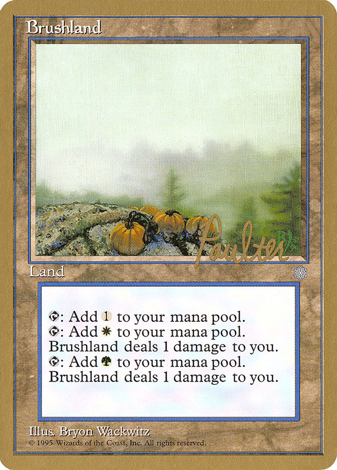 Brushland (Preston Poulter) [Pro Tour Collector Set] | Arkham Games and Comics