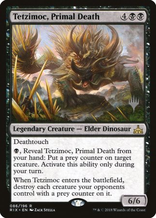 Tetzimoc, Primal Death [Rivals of Ixalan Promos] | Arkham Games and Comics