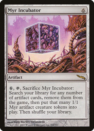 Myr Incubator [Mirrodin] | Arkham Games and Comics