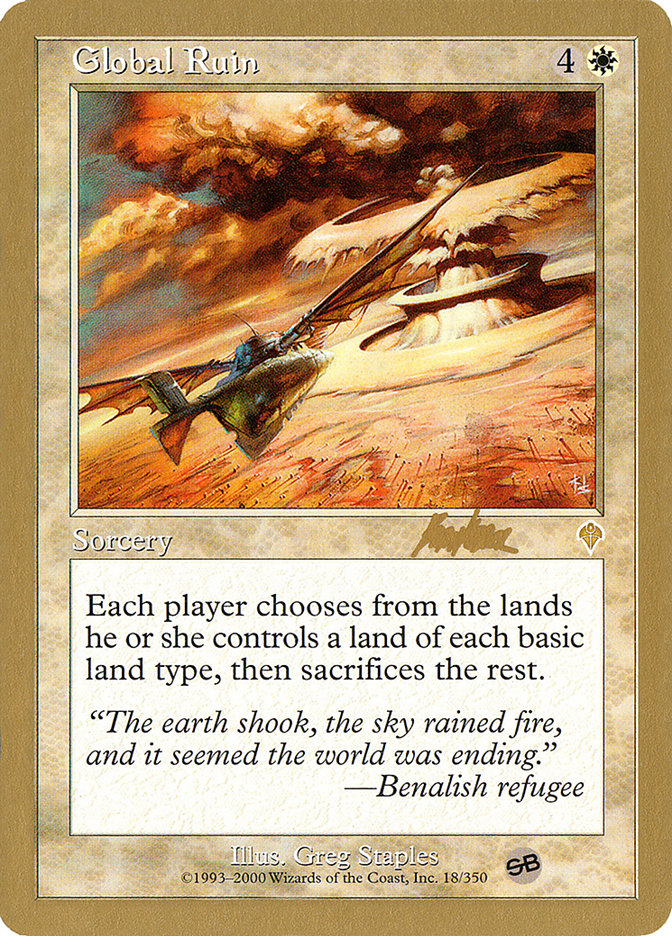 Global Ruin (Brian Kibler) (SB) [World Championship Decks 2002] | Arkham Games and Comics