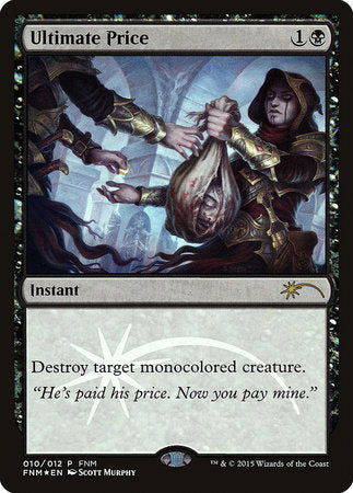 Ultimate Price [Friday Night Magic 2015] | Arkham Games and Comics