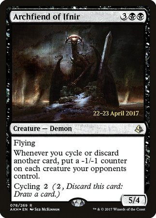 Archfiend of Ifnir [Amonkhet Promos] | Arkham Games and Comics