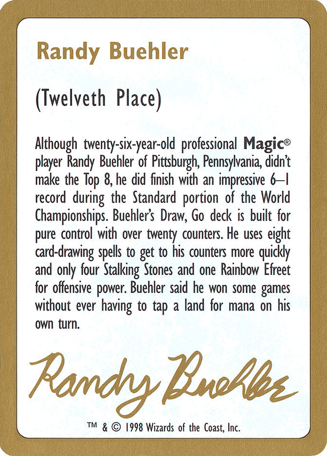 Randy Buehler Bio [World Championship Decks 1998] | Arkham Games and Comics