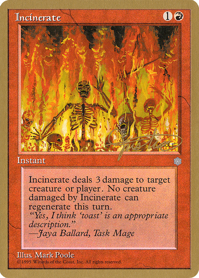 Incinerate (Mark Justice) [Pro Tour Collector Set] | Arkham Games and Comics