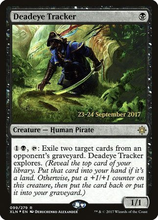 Deadeye Tracker [Ixalan Promos] | Arkham Games and Comics