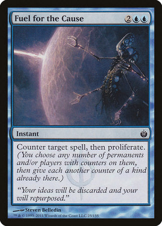 Fuel for the Cause [Mirrodin Besieged] | Arkham Games and Comics