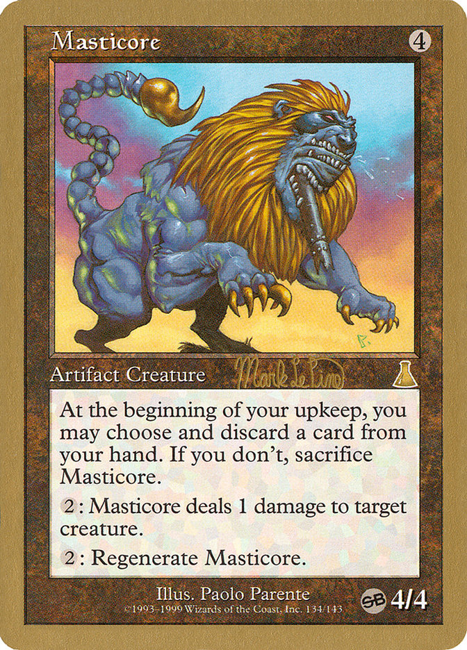 Masticore (Mark Le Pine) (SB) [World Championship Decks 1999] | Arkham Games and Comics