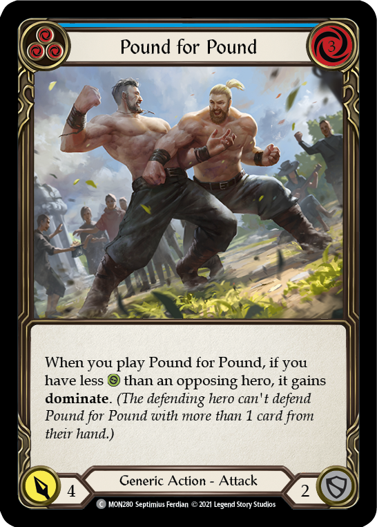 Pound for Pound (Blue) [MON280] (Monarch)  1st Edition Normal | Arkham Games and Comics