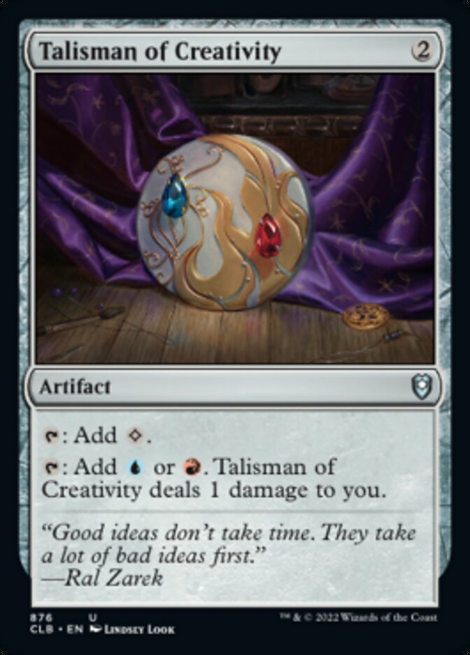 Talisman of Creativity [Commander Legends: Battle for Baldur's Gate] | Arkham Games and Comics