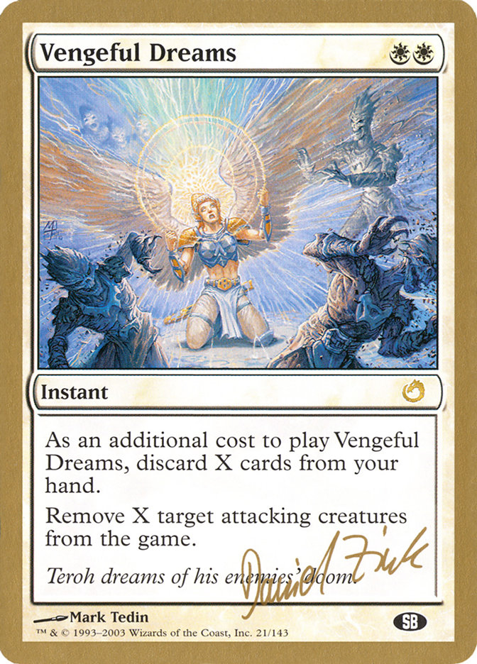 Vengeful Dreams (Daniel Zink) (SB) [World Championship Decks 2003] | Arkham Games and Comics