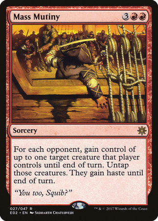 Mass Mutiny [Explorers of Ixalan] | Arkham Games and Comics