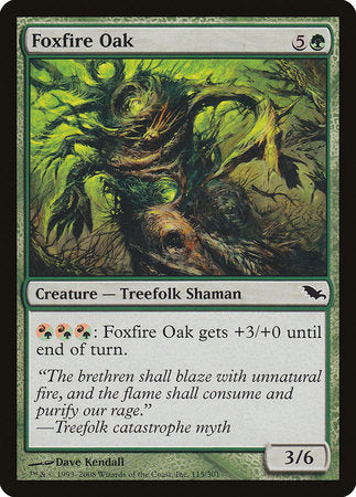 Foxfire Oak [Shadowmoor] | Arkham Games and Comics