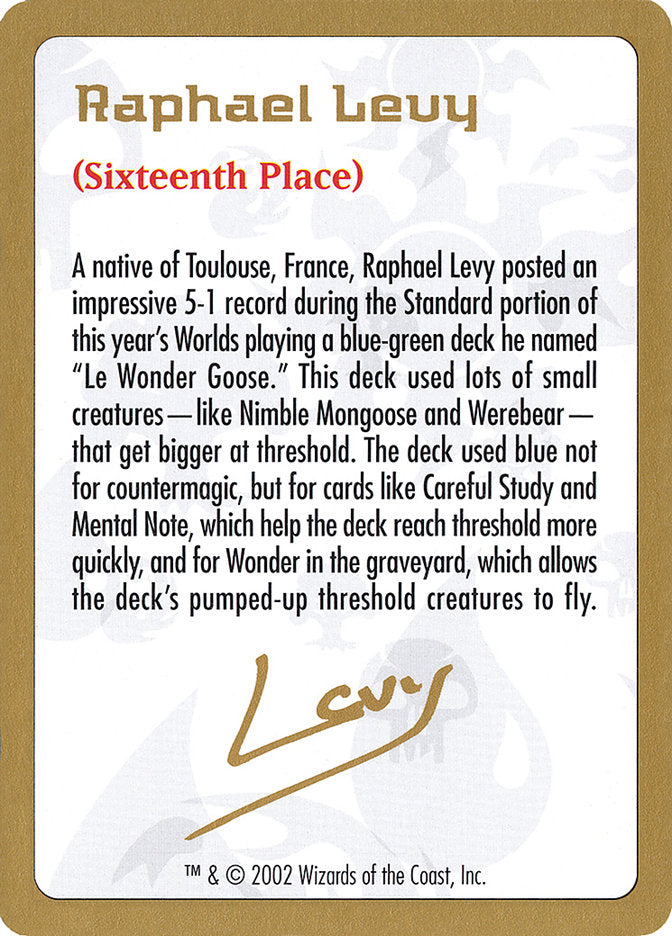 Raphael Levy Bio [World Championship Decks 2002] | Arkham Games and Comics