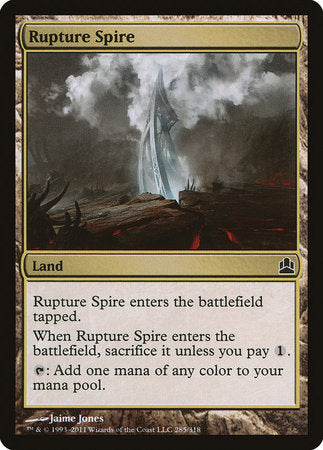 Rupture Spire [Commander 2011] | Arkham Games and Comics