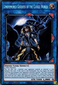 Underworld Goddess of the Closed World [BLVO-EN050] Secret Rare | Arkham Games and Comics