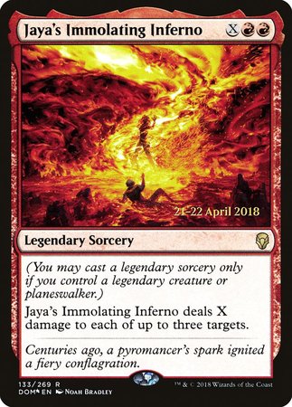 Jaya's Immolating Inferno [Dominaria Promos] | Arkham Games and Comics