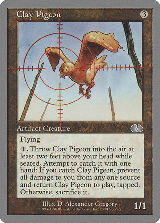Clay Pigeon [Unglued] | Arkham Games and Comics