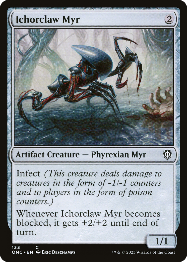 Ichorclaw Myr [Phyrexia: All Will Be One Commander] | Arkham Games and Comics