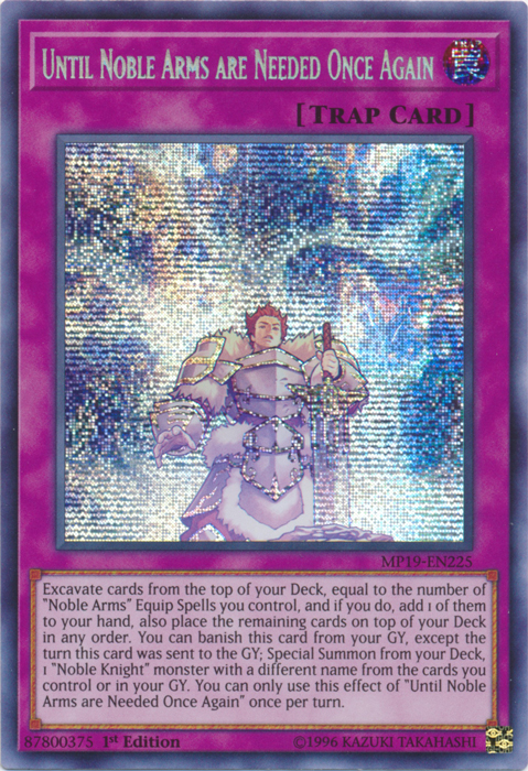 Until Noble Arms are Needed Once Again [MP19-EN225] Prismatic Secret Rare | Arkham Games and Comics