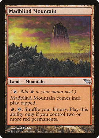 Madblind Mountain [Shadowmoor] | Arkham Games and Comics