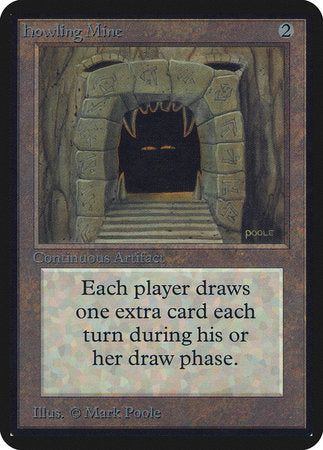 Howling Mine [Limited Edition Alpha] | Arkham Games and Comics