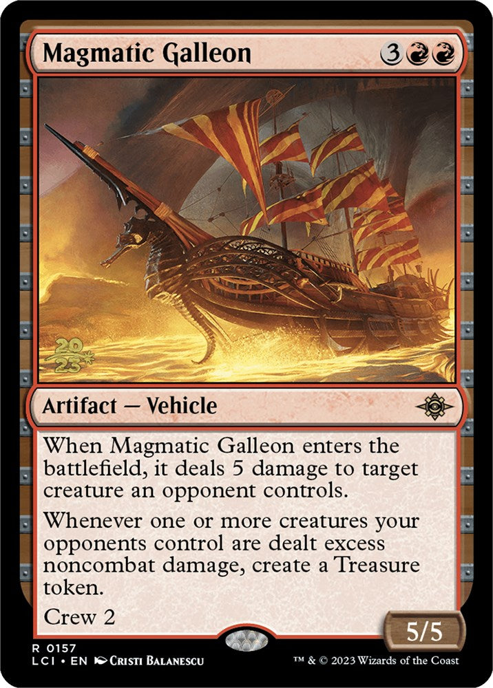 Magmatic Galleon [The Lost Caverns of Ixalan Prerelease Cards] | Arkham Games and Comics