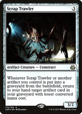 Scrap Trawler [Aether Revolt Promos] | Arkham Games and Comics