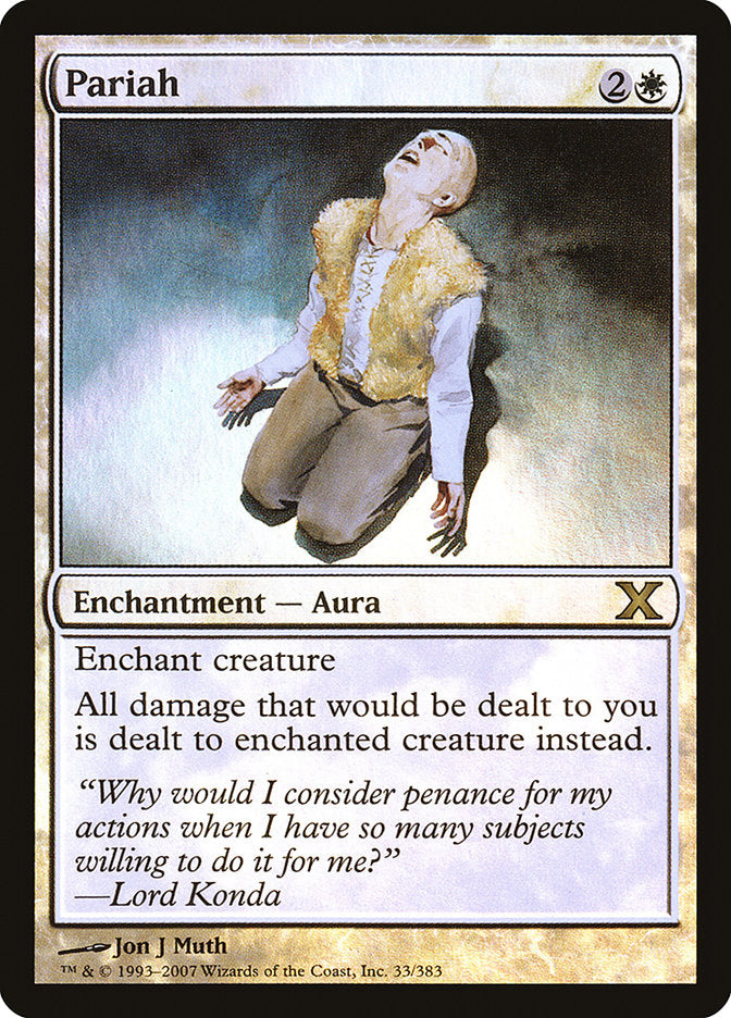Pariah (Premium Foil) [Tenth Edition] | Arkham Games and Comics