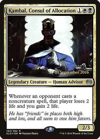 Kambal, Consul of Allocation [Kaladesh Promos] | Arkham Games and Comics