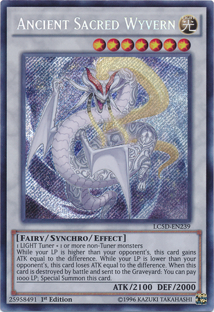 Ancient Sacred Wyvern [LC5D-EN239] Secret Rare | Arkham Games and Comics